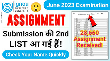 Assignment Submission की 2nd List आ गई हैं_Check Your Name Quickly!_IGNOU Assignment Submission List