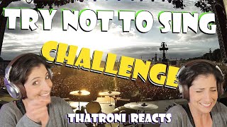 TRY NOT TO SING! (challenge)