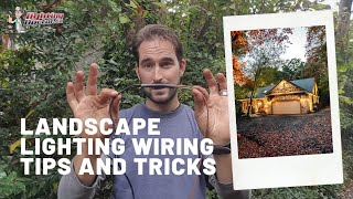 Wiring Tips and Tricks For Your DIY Landscape Lighting