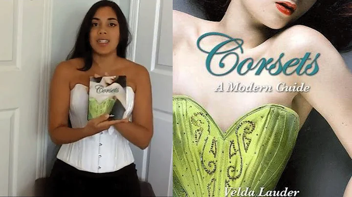 "Corsets: A Modern Guide" by Velda Lauder (Book Ov...