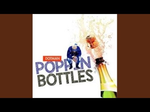 Poppin Bottles