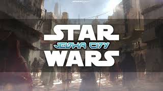 Jedha City - Star Wars Ambience (RPG, ASMR, Relaxing)