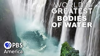 World's Greatest Bodies of Water FULL EPISODE | PBS America