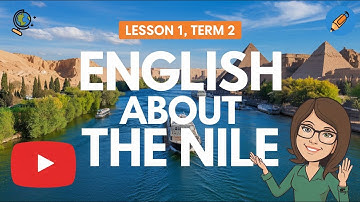 كونكت 4 | الترم الثاني | الوحدة السابعة الدرس الاول |Connect 4 Unit 7 Lesson 1 | The Nile|
