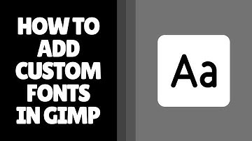 Aangepaste lettertypen toevoegen in GIMP - Stapsgewijze handleiding voor het installeren en gebru...