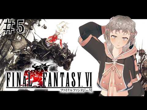 【FF6】#5 クレーン戦闘後から！！果たしてどこへ向かうのか！！ 【初見プレイ】※ネタバレ注意の配信サムネイル