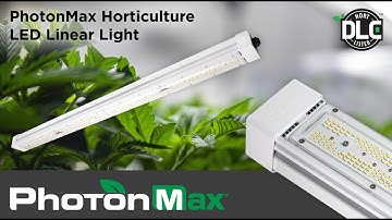 MaxLite PhotonMax Horticulture LED Linear Light Product Video
