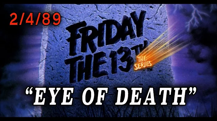 Friday The 13th: The Series - "Eye Of Death" (1989) Supernatural Civil War Episode