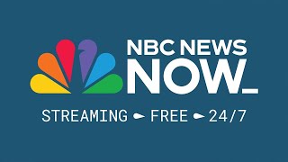 LIVE: NBC News NOW  May 22