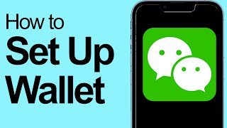 How Up Set Up WeChat Wallet  l  Use WeChat pay 2025