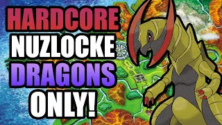 Pokémon Y Hardcore Nuzlocke - Dragon Types Only! (No items, No overleveling)