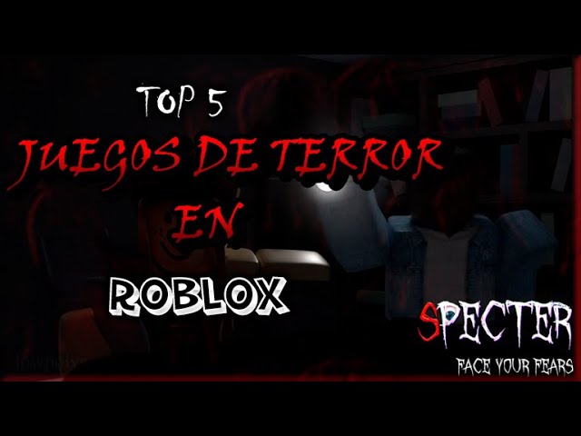 Los 17 mejores juegos de terror en Roblox (2023) - Liga de Gamers