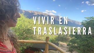 Me mudé a Villa de las Rosas, Córdoba. Vivir en Traslasierra. Te muestro mi casa.