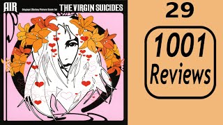 Download Lagu Air- The Virgin Suicides ALBUM REVIEW | 1001 Reviews MP3
