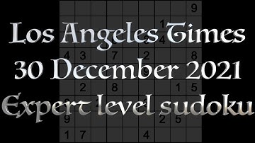 Sudoku solution – Los Angeles Times sudoku 30 December 2021 Expert level