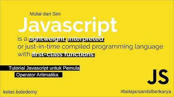 Tutorial Javascript untuk Pemula - #13 Operator Aritmatika