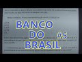 BANCO DO BRASIL #5 - SÓ QUESTÕES DE CONCURSO!!!