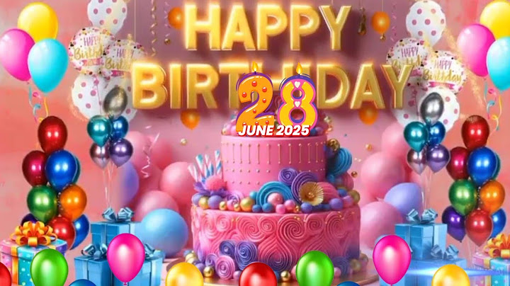 Happy Birthday Song For Animation |  Birthday Celebration Song | 27 June Birthday Wishes Song