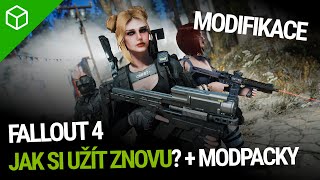 Jak si užít Fallout 4 po letech? - Mód kolekce, overhauly a DLC modifikace! #fallout4