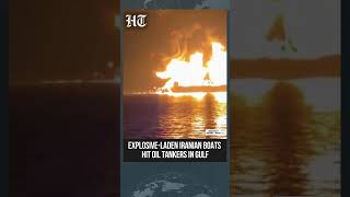 Fuel Tankers Set Ablaze After Suspected Iranian Boat Attacks In Gulf Waters