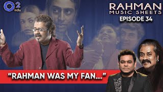 Roja, Bombay  – Ponniyin Selvan| Why Hariharan sings for AR Rahman | Rahman Music Sheets –Episode 34