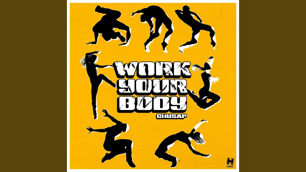 Work Your Body YouTube