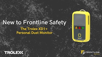 Introducing The Trolex XD1+ to Frontline Safety: Your Must-have Personal Dust Monitor