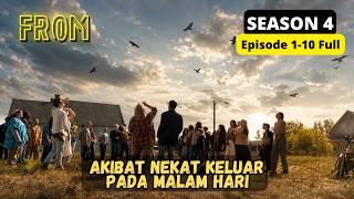 (S4) KAMU AKAN MAT1 JIKA KELUAR DARI RUMAH DI WAKTU MALAM ‼️ ALUR CERITA FROM SEASON 4 FULL 3 JAM