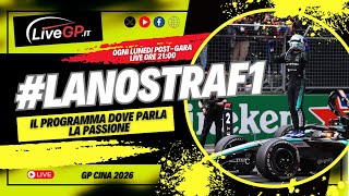 La Nostra F1 - GP Cina 2026