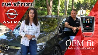 Newfron - OPEL ASTRA J  OEM fit ( tesla style multimedya ) Tanıtımı