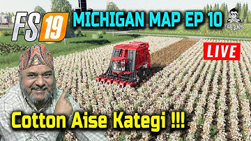 FS19 Michigan Map #10 | Cotton Harvesting | Farming Simulator 19