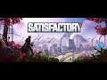 Стрим I Satisfactory | Update 8 | Ваш завод национализирован №6