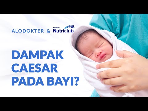 Pelajari Dampak Persalinan Caesar Pada Kesehatan Bayi