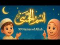 99 names of Allah SWT | Asma - ul - husna