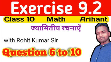 Exercise 9.2 Que 6 to 10 #math #rohitkumarsir #upboard ज्यामितीय रचनाएँ
