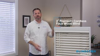 Product Expert Review - Blindster 2&quot; Premium Cordless Faux Wood Blinds