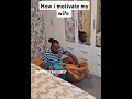 This is how I motivate my wife #comedy #funny