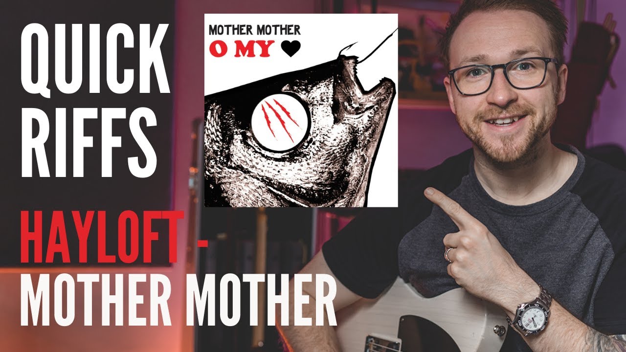 Hayloft Mother Mother Guitar Riff YouTube