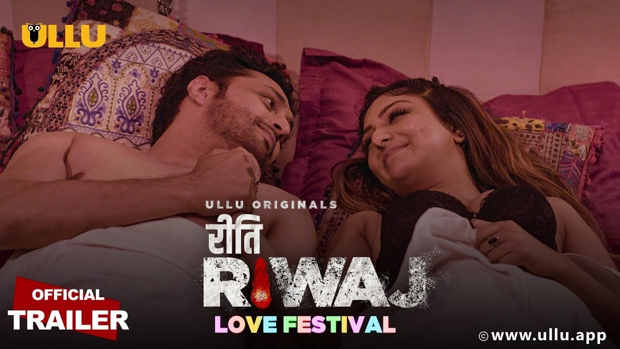 Riti Riwaz Love festivals | ullu original New web series | Full Story ...