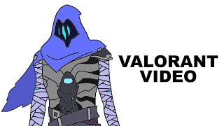A Glorious Video about Valorant