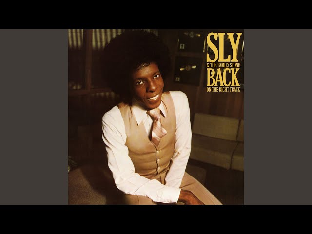 Sly and The Family Stone - Back On The Right Track