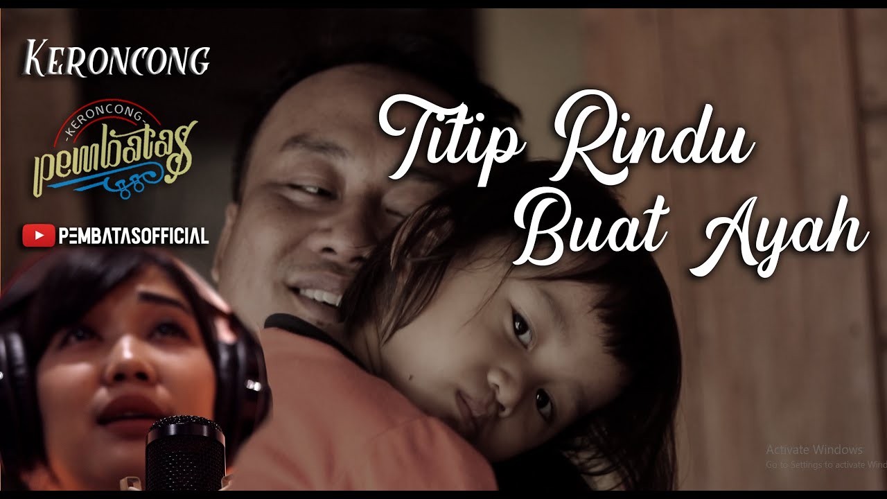 Titip Rindu Buat Ayah Ebiet G Keroncong Pembatas Cover Youtube