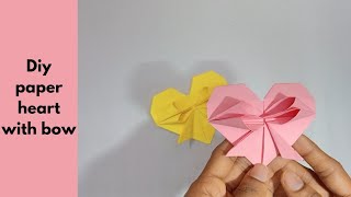 Diy paper heart with bow || how to make || easy origami tutorial