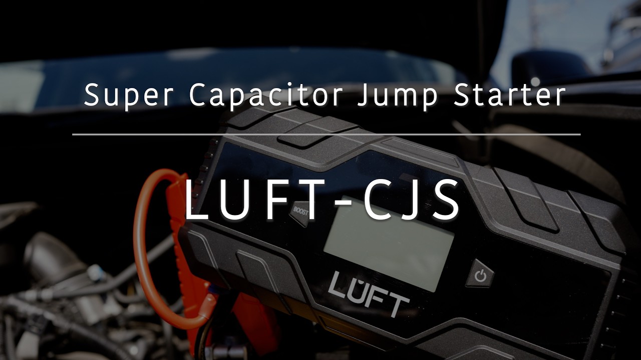 LUFT スーパーキャパシタ式ジャンプスターターの使い方｜LUFT-CJS