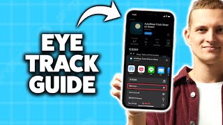 How To Use Eye Tracking On iPhone 2025 (Step-By-Step Tutorial)