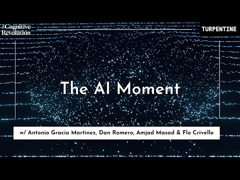 E4: The AI Moment with Amjad Masad, Flo Crivello, Dan Romero, and Antonio Garcia Martinez