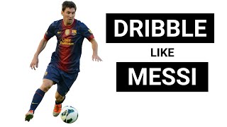 How to Dribble like Lionel Messi screenshot 4