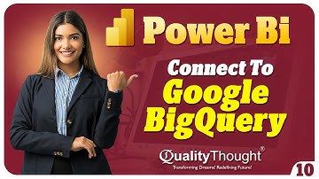 How to Connect Google BigQuery to Power BI - Learn Power BI Tutorial for Beginners | Session - 10