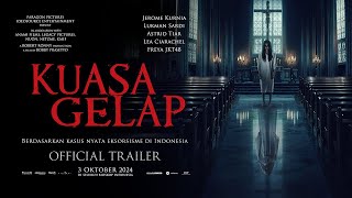 Kuasa Gelap Official Trailer | Kisah Nyata Kasus Eksorsisme di Indonesia