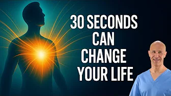 This 30-Second Habit Can Change Your Life | Dr. Mandell